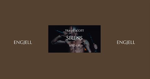 TRAVIS SCOTT - SIRENS (SPED UP)