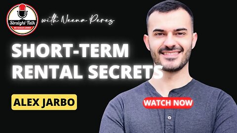 Short Term Rental Secrets with Alex Jarbo