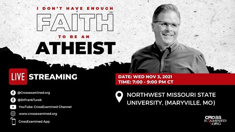 I Don't Have Enough Faith to be an Atheist LIVE from Northwest Missouri State University