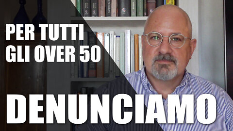 Gli OVER 50 denunciano il governo