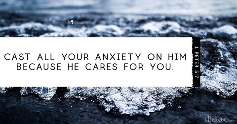 Today’s Lesson - How Can I Overcome Anxiety?