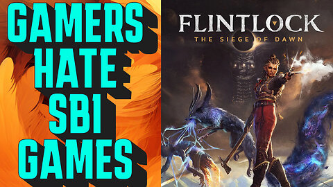 Gamers Hate Sweet Baby Game Flintlock: The Siege of Dawn