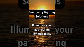 Emergency Lighting Solutions #fact #shotrs #nature