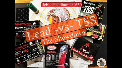 Jebs Headhunter .650 12g Choke | Lead Vs TSS