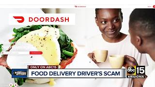 Valley DoorDash delivery driver gets scammed