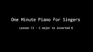 One Minute Piano For Singers - Lesson 13