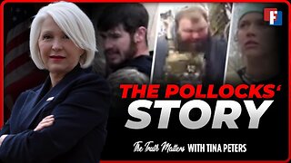 The Truth Matters With Tina Peters - The Pollocks' Story - 8 July 2024