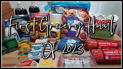 First Grocery Haul Of 2023 | Walmart Grocery Haul