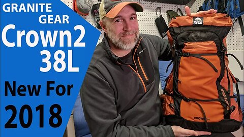 Granite Gear Crown2 38L (New 2018 Backpacking Gear) Review