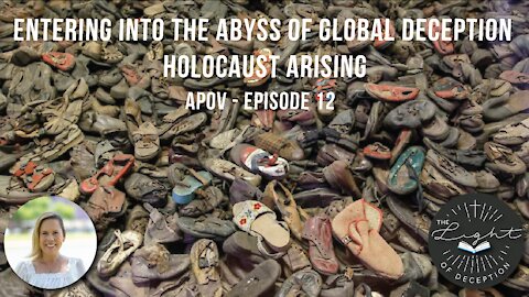 Entering Into The Abyss Of Global Deception-Holocaust Arising | Danette Lane