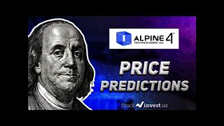 IT JUST WON'T STOP?! Is Alpine 4 Holdings (ALPP) Stock a BUY? Stock Prediction and Forecast