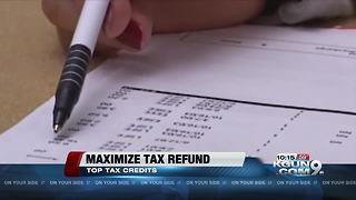 How to maximize your tax refund with tax credits