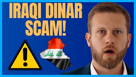 Iraqi Dinar Scam Is Back: Here's How To Avoid It