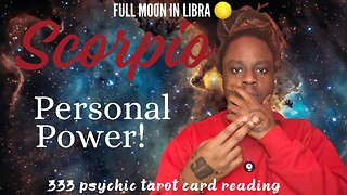 SCORPIO — IN YOUR POWER!!! 💪🦂 PSYCHIC TAROT