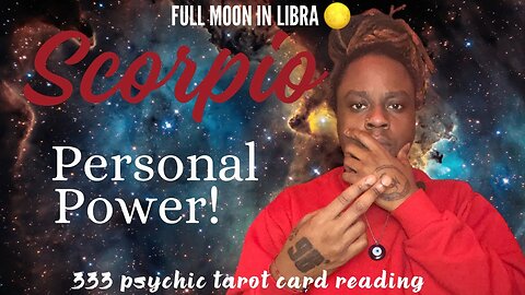 SCORPIO — IN YOUR POWER!!! 💪🦂 PSYCHIC TAROT