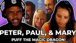 🎵 Peter, Paul & Mary - Puff The Magic Dragon REACTION