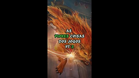 EP 3 - As Piores Coisas dos Jogos