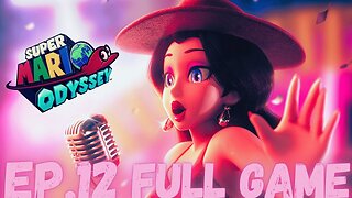 SUPER MARIO ODYSSEY Gameplay Walkthrough EP.12- Party Festival FULL GAME