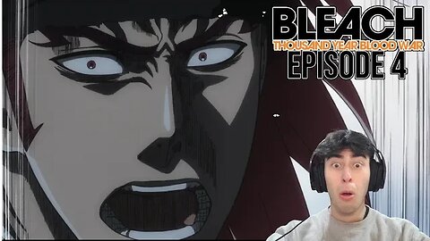 BANKAI STEALERS | Bleach TYBW Ep 4 | REACTION