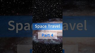 Space Travel: Part 4 🚀 #shorts