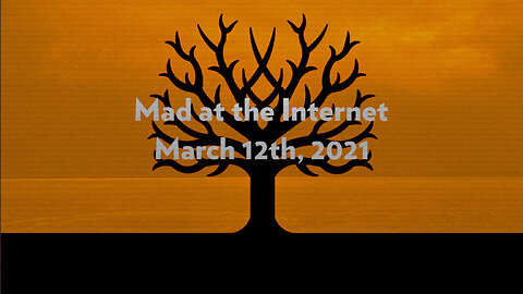 I’m Super, Thanks for Asking - Mad at the Internet (March 12th, 2021)