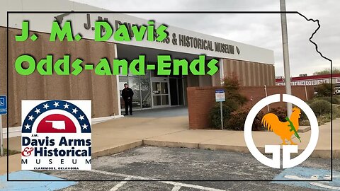 J. M. Davis Odds-and-Ends