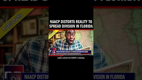 NAACP Distorts Reality to Spread Division in Florida