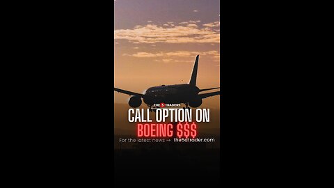 CALL Option on Boeing $$$