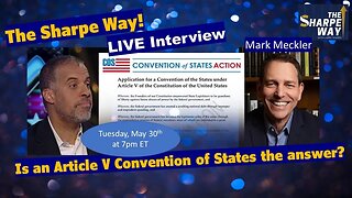 Is an Article V Convention of States the Answer for the US? Mark Meckler Discusses.