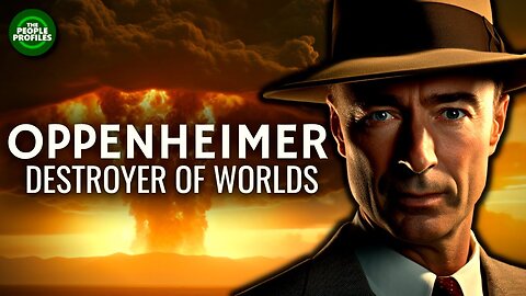 Oppenheimer - The Destroyer of World - Full Documentary 🔥🔥