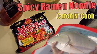 Spicy Ramen Noodle Challenge with Fish | Catch N Cook