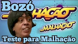 Chico Anysio Show; Bozó, teste para malhação.