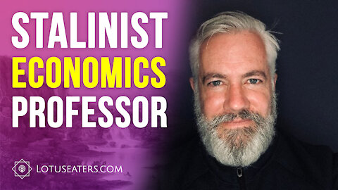 American Stalinist Economics Professor
