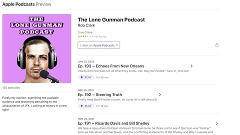 Researcher Rob Clark discusses his Lone Gunman podcast