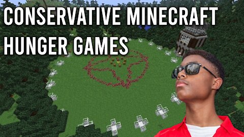 Conservative Minecraft Hunger Games