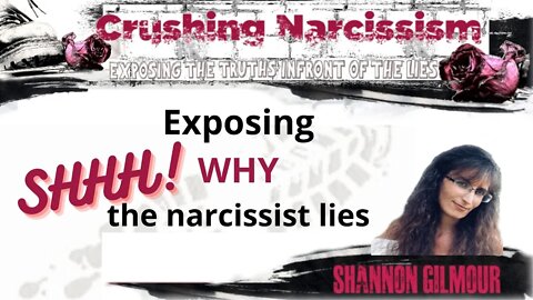 Exposing WHY the Narcissist lies