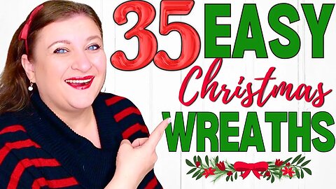 35 Christmas in July EASY 5 MINUTE Wreaths DIYs