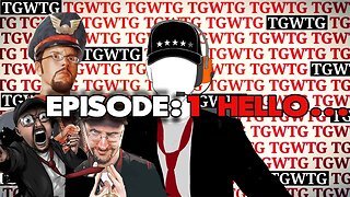 Mister Metokur - TGWTG Episode 1 Hello ...[ 2017-04-30 ]