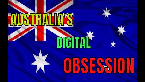 Australia's Digital Obsession