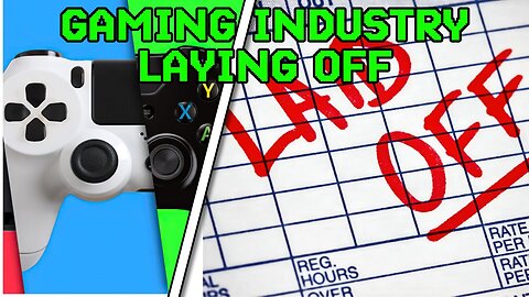 GAMING INDUSTRY IN TURMOIL! INCLUDING XBOX, PLAYSTATION, GAMES CANCELLED, AND MANY STUDIO CLOSURES!