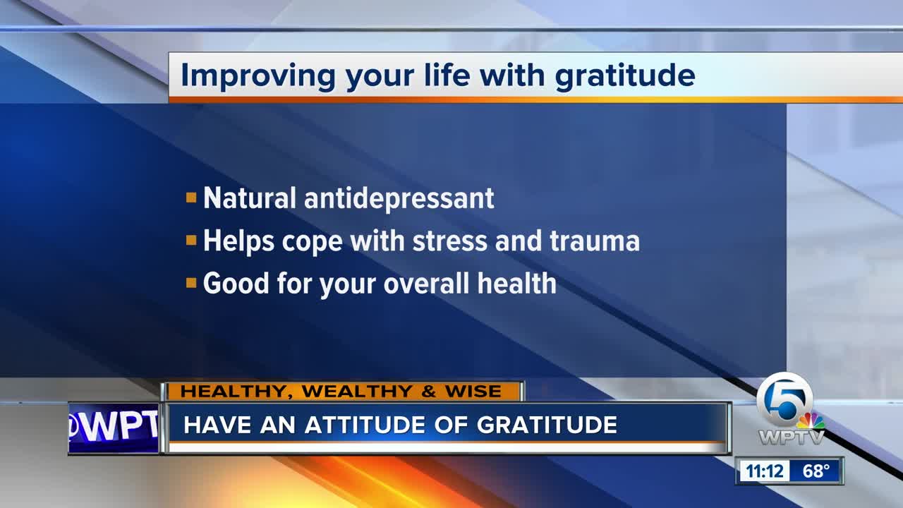 Advice on how to have an attitude of gratitude