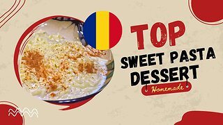 Sweet Fusion: Irresistible Pasta Dessert from Romania ! #dessert #internationalfood #pasta