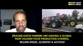 [TRAILER] Dutch Farmers Leading Global Fight Against Food Production Control