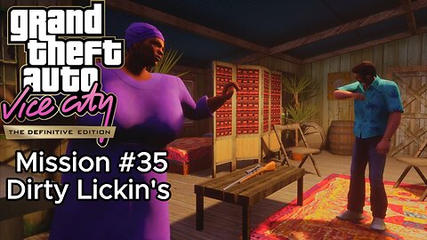 GTA Vice City Definitive Edition - Mission #35 - Dirty Lickin's [No Commentary]