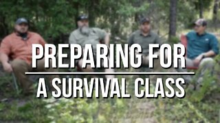 Survival Training Class Preparation