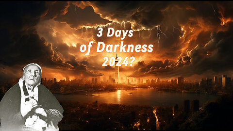 Marie Julie Jahenny Prophecies: 3 Days of Darkness 2024?