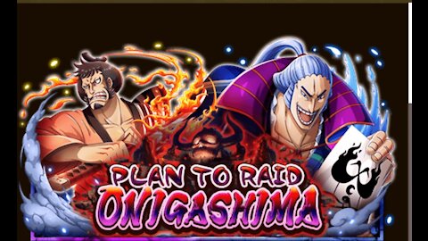 Plan to Raid Onigashima Even | OPTC