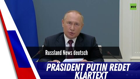 Putin redet Klartext