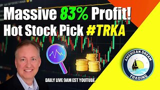Massive 83% Profit - Hot Stock Pick $TRKA Stock Market Trading Success