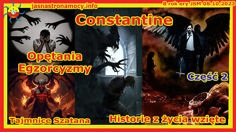 Constantine Opętania Egzorcyzmy Tajemnice Szatana Historie z życia wzięte Część 2